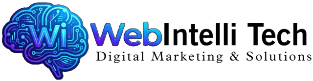 WebIntelliTech Solutions - Digital Marketing & Solutions
